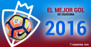 El mejor gol de Osasuna de 2016  