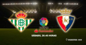 Alineaciones alineación Osasuna Betis  