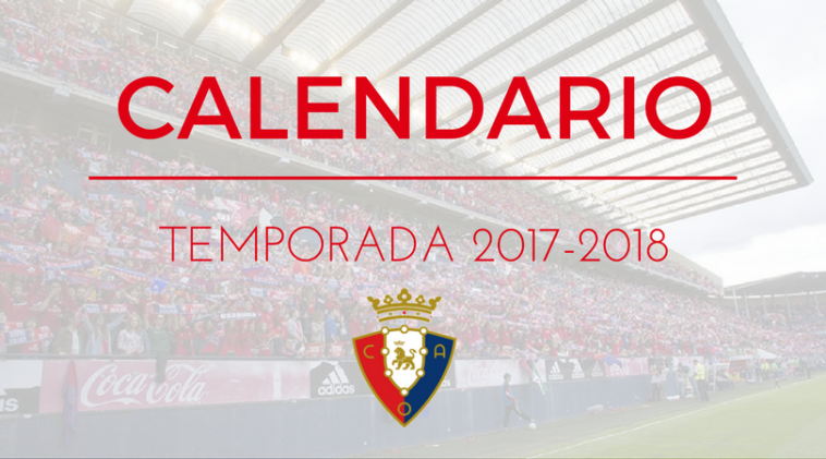 Osasuna Calendario Temporada 2017-2018 