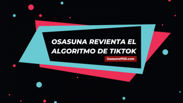 Osasuna revienta el algoritmo de TikTok  